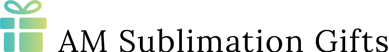 AM Sublimation Gifts, LLC